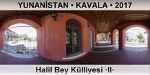 YUNAN�STAN � KAVALA Halil Bey K�lliyesi �II�