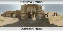 KONYA Zazadin Han�