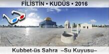 F�L�ST�N � KUD�S Kubbet-�s Sahra  �Su Kuyusu�