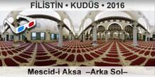 F�L�ST�N � KUD�S Mescid-i Aksa  �Arka Sol�