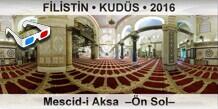 F�L�ST�N � KUD�S Mescid-i Aksa  ��n Sol�