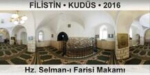 F�L�ST�N � KUD�S Hz. Selman-� Farisi Makam�