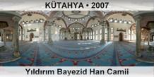 K�TAHYA Y�ld�r�m Bayezid Han Camii