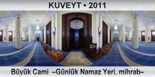 KUVEYT B�y�k Cami  �G�nl�k Namaz Yeri, mihrab�