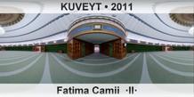 KUVEYT Fatima Camii  �II�