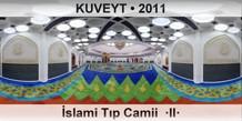 KUVEYT �slami T�p Camii  �II�