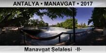 ANTALYA � MANAVGAT Manavgat �elalesi  �II�