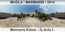 MU�LA � MARMAR�S Marmaris Kalesi  ��� Avlu I�