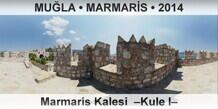 MU�LA � MARMAR�S Marmaris Kalesi  �Kule I�