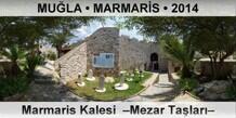 MU�LA � MARMAR�S Marmaris Kalesi  �Mezar Ta�lar��