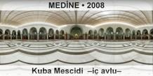 MED�NE Kuba Mescidi  ��� avlu�