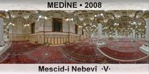MED�NE Mescid-i Nebev�  �V�