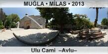 MU�LA � M�LAS Milas Ulu Cami  �Avlu�
