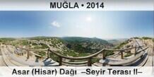 MU�LA Asar (Hisar) Da��  �Seyir Teras� II�