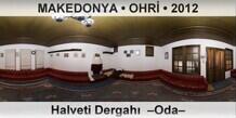 MAKEDONYA � OHR� Halveti Dergah�  �Oda�
