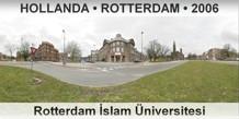 HOLLANDA � ROTTERDAM Rotterdam �slam �niversitesi
