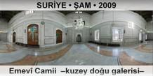 SUR�YE � �AM Emev� Camii  �Kuzey do�u galerisi�