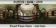 SUR�YE � �AM Esad Pa�a Han�  ��st kat�