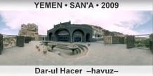 YEMEN � SAN'A Dar-ul Hacer  �Havuz�