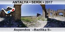 ANTALYA � SER�K Aspendos  �Bazilika II�