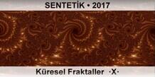 SENTET�K K�resel Fraktaller  �X�