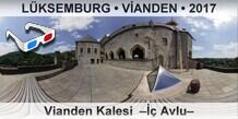 L�KSEMBURG � V�ANDEN Vianden Kalesi  ��� Avlu�
