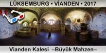L�KSEMBURG � V�ANDEN Vianden Kalesi  �B�y�k Mahzen�