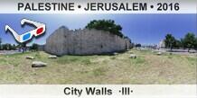 PALESTINE • JERUSALEM City Walls  ·III·
